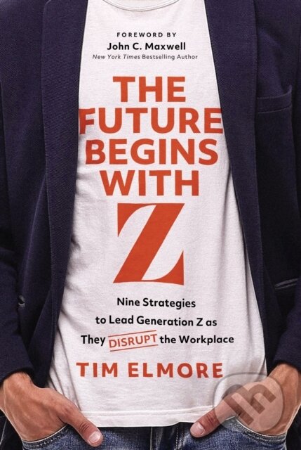 Kniha: The Future Begins with Z (Tim Elmore). HarperCollins, 2025