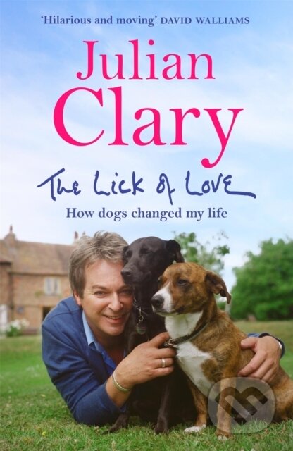Kniha: The Lick of Love (Julian Clary). Quercus, 2022