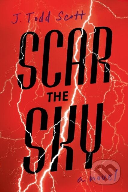 Kniha: Scar the Sky (J. Todd Scott). Crooked Lane Books, 2025