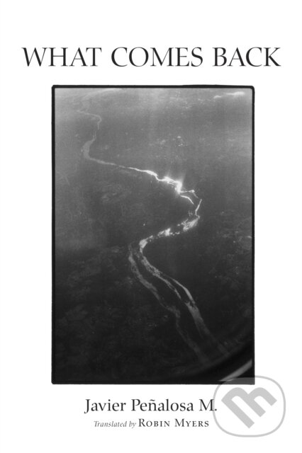 Kniha: What Comes Back (Marilyn Lichtman). Copper Canyon, 2024