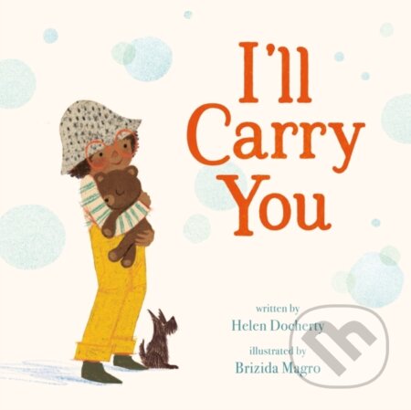 Kniha: I'll Carry You (Helen Docherty). , 2025