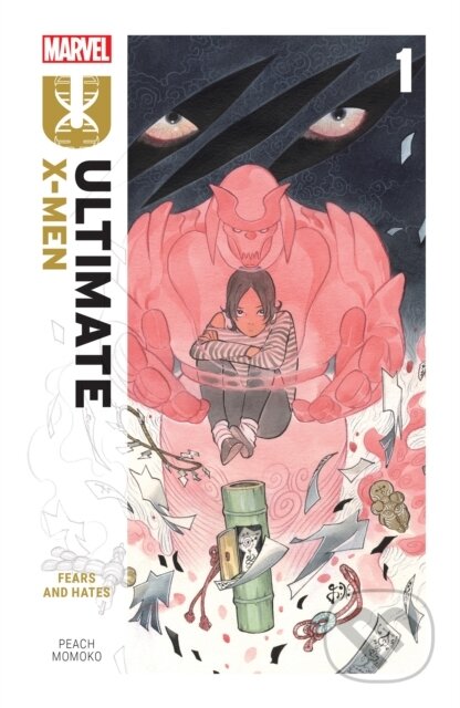 Kniha: Ultimate X-Men By Peach Momoko Vol. 1: Fears And Hates (Peach Momoko). , 2024