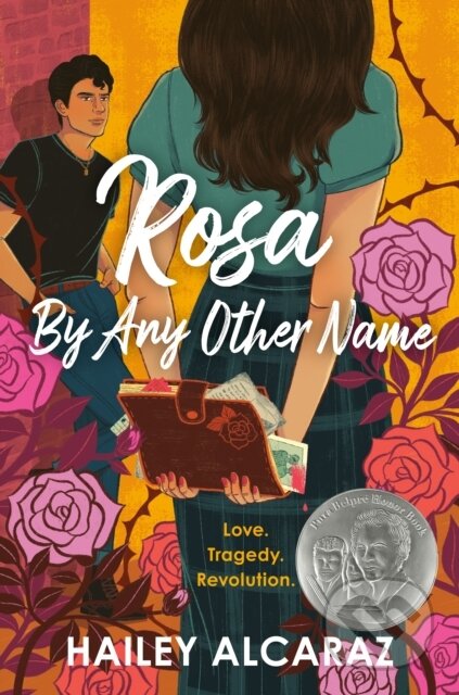 Kniha: Rosa by Any Other Name (Hailey Alcaraz). , 2026