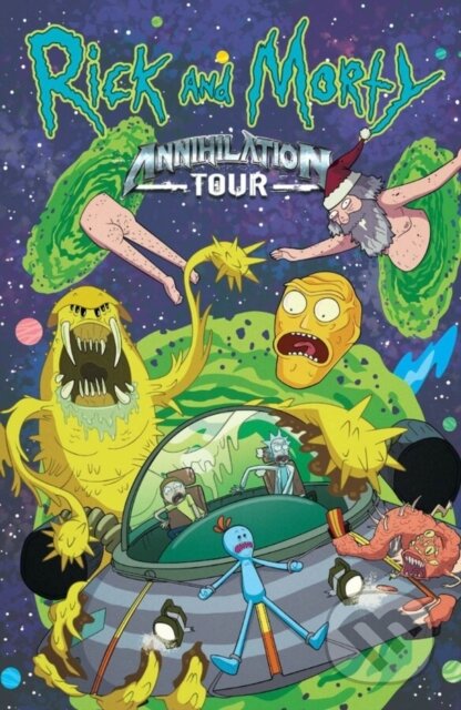 Kniha: Rick and Morty: Annihilation Tour SC (Kyle Starks, Zac Gorman a Lilah Sturges). Oni Press, 2022