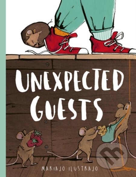 Kniha: Unexpected Guests (Mariajo Ilustrajo). Frances Lincoln, 2026
