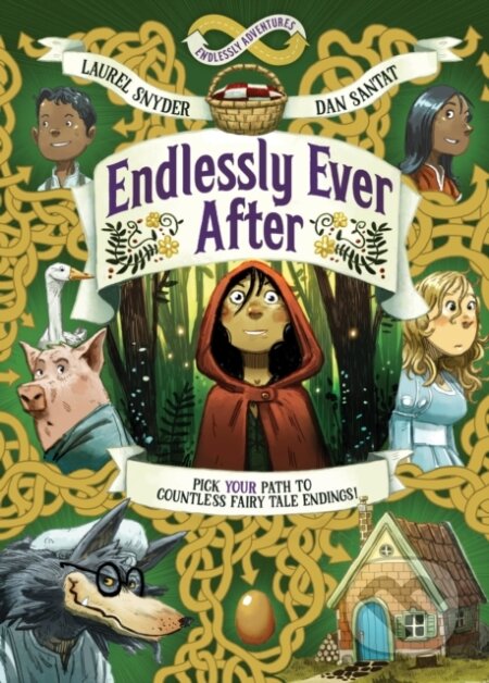 Kniha: Endlessly Ever After: Endlessly Adventures (Laurel Snyder). Chronicle Books, 2026