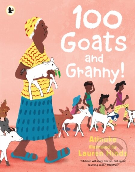 Kniha: 100 Goats and Granny! (Atinuke). Walker books, 2026