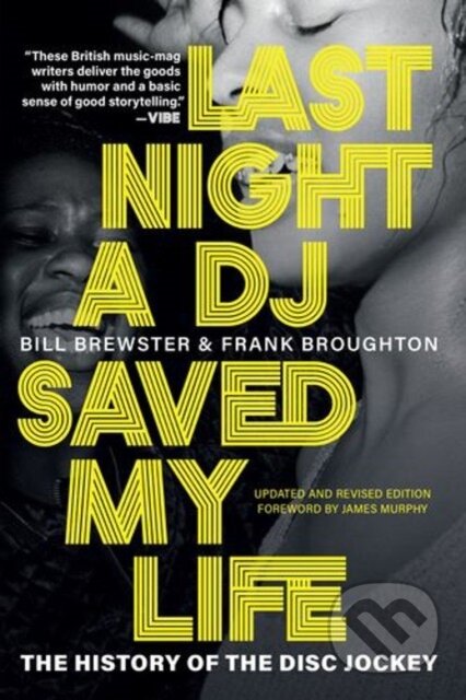 Kniha: Last Night a DJ Saved My Life (Bill Brewster a Frank Broughton). , 2025