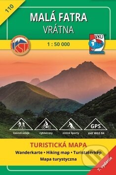 Malá Fatra - Vrátna 1:50 000 - Turistická mapa č. 110, VKÚ Harmanec, 2017
