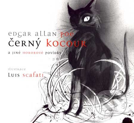 Černý kocour a jiné hororové povídky - Edgar Allan Poe, B4U, 2007