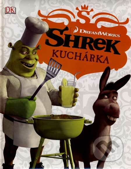 Shrek - kuchárka, Eastone Books, 2007
