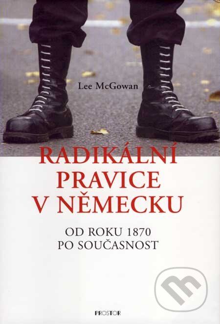 Radikální pravice v Německu - Lee McGowan, Prostor, 2004