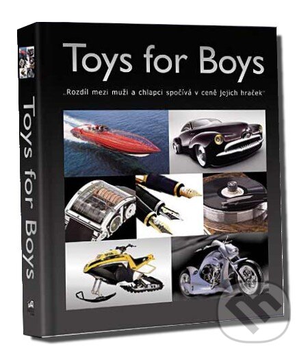 Toys for Boys, KD BOHEMIA (Fortuna Print), 2007