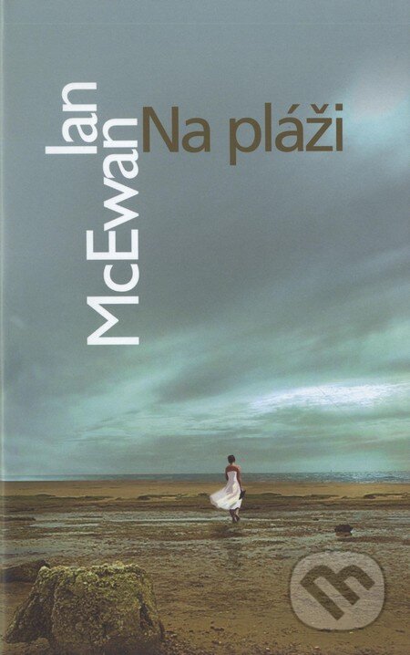 Na pláži - Ian McEwan, Slovart, 2007