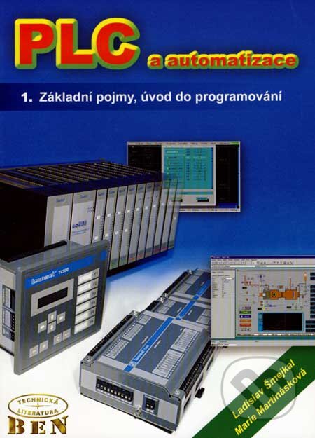 PLC a automatizace 1, BEN - technická literatura, 1999