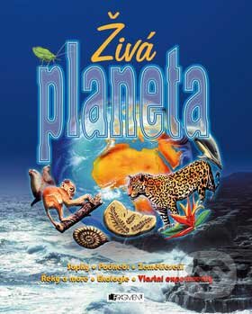 Živá planeta - Richard Spurgeon, Nakladatelství Fragment, 2005