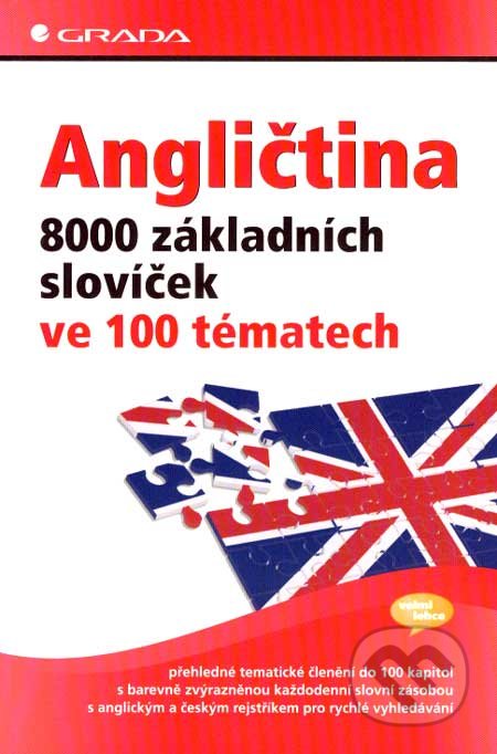Angličtina - 8000 základních slovíček ve 100 tématech, Grada, 2007