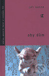 Aby dům - Jiří Koten - kniha z kategorie Poezie