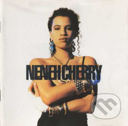 Neneh Cherry: Raw Like Sushi - Neneh Cherry, Hudobné albumy, 1993
