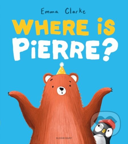 Kniha: Where is Pierre? (Emma Clarke). Bloomsbury, 2026