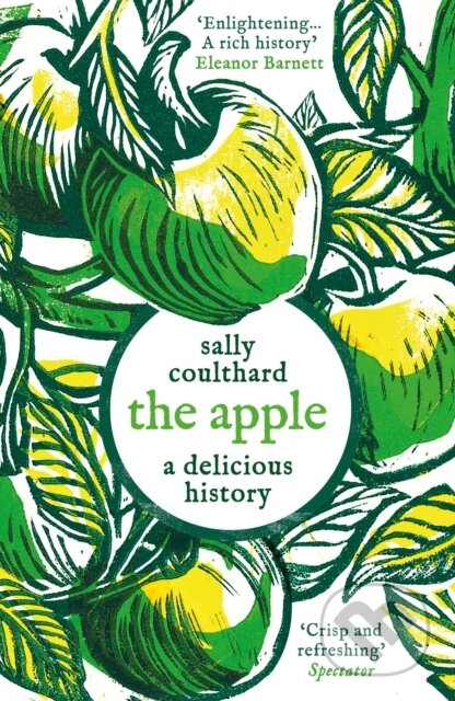 Kniha: The Apple: A Delicious History (Sally Coulthard). Apollo, 2026