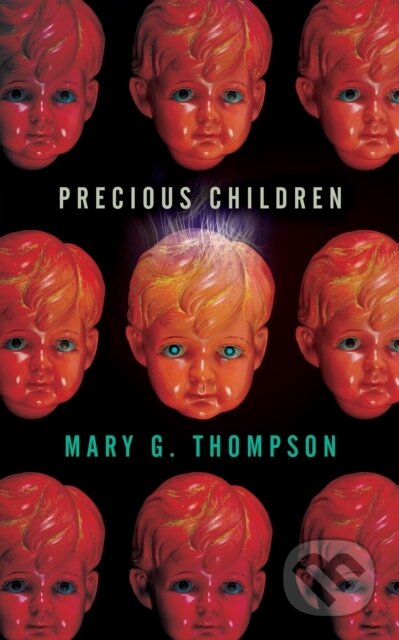 Kniha: Precious Children (Mary Thompson). Tachyon Publications, 2026
