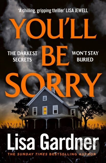 Kniha: You'll Be Sorry (Lisa Gardner). Century, 2026