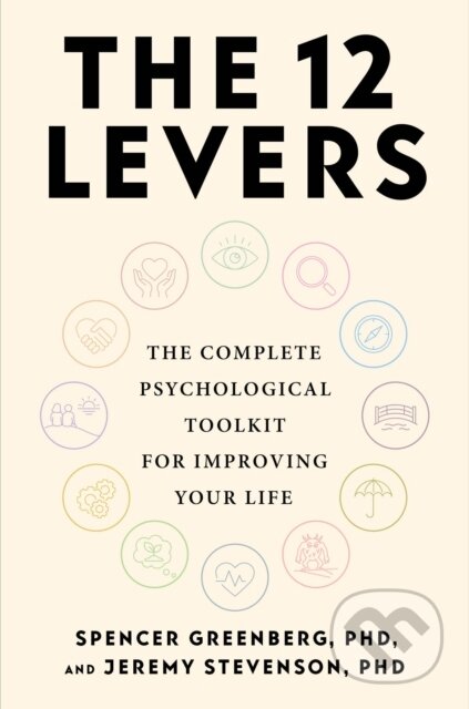 Kniha: The 12 Levers (Jeremy Stevenson a Spencer Greenberg). Balance, 2026