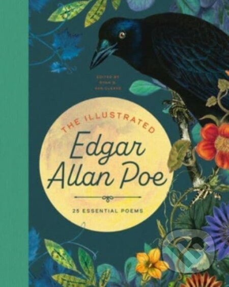 Kniha: The Illustrated Edgar Allan Poe (Edgar Allan Poe a Ryan G. Van Cleave). , 2023