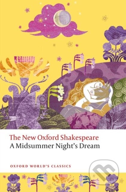 Kniha: A Midsummer Night's Dream (William Shakespeare a Terri Bourus). Oxford University Press, 2026