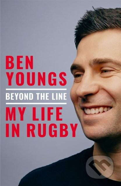 Kniha: Beyond the Line (Ben Youngs). Pan Books, 2026