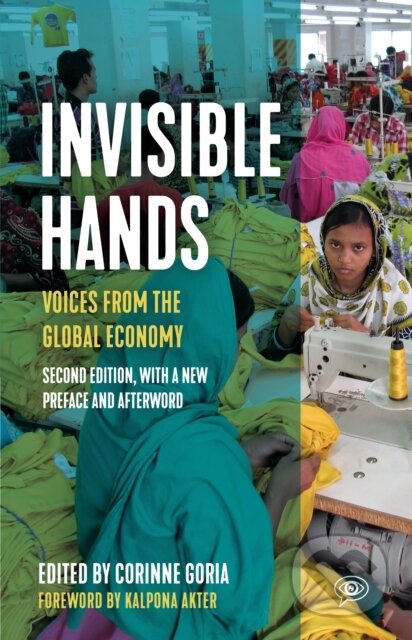 Kniha: Invisible Hands (Corinne Goria). Haymarket Books, 2023