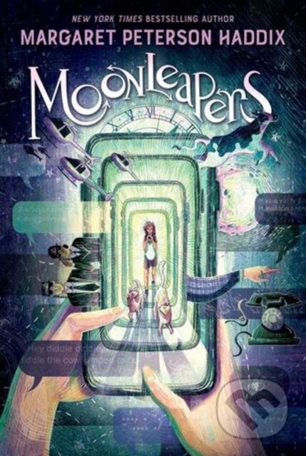 Kniha: Moonleapers, Book 1: Moonleapers (Margaret Peterson Haddix). Quill Tree Books, 2026