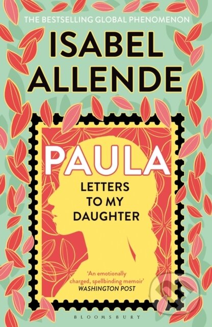 Kniha: Paula (Isabel Allende). Bloomsbury, 2026