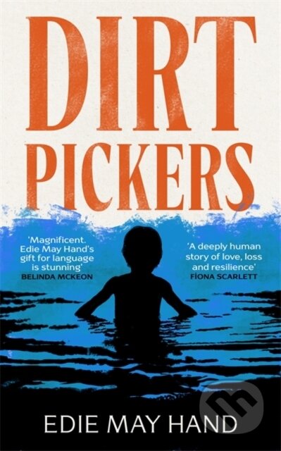 Kniha: Dirtpickers (Edie May Hand). Manilla Press, 2026