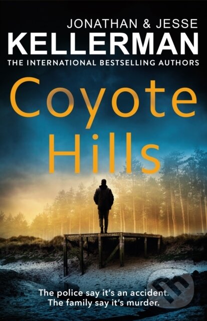Kniha: Coyote Hills (Jesse Kellerman a Jonathan Kellerman). Cornerstone, 2026