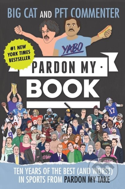 Kniha: Pardon My Book (Big Cat a PFT Commenter). HarperCollins, 2026