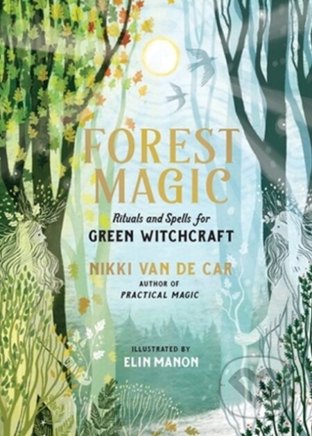 Kniha: Forest Magic (Nikki Van De Car). Running Press Adult, 2024