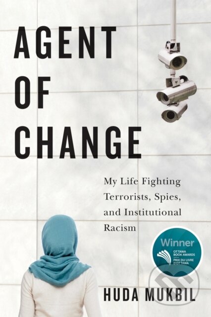 Kniha: Agent of Change (Huda Mukbil). McGill Queens University Press, 2025