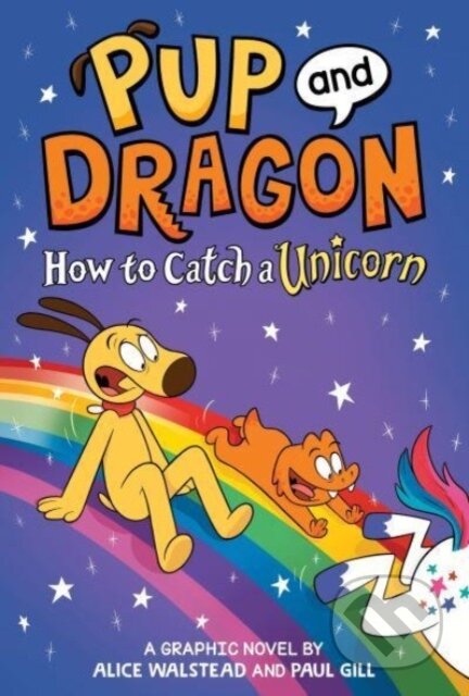 Kniha: How to Catch Graphic Novels: How to Catch a Unicorn (Alice Walstead). , 2024