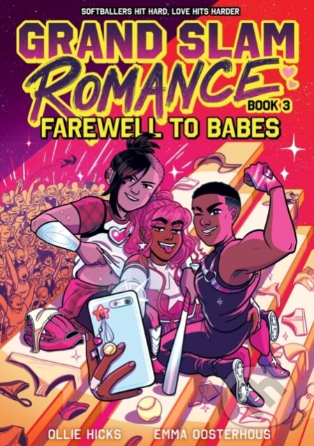 Kniha: Grand Slam Romance Book 3: Farewell to Babes (Emma Oosterhous a Ollie Hicks). ABRAMS, 2025