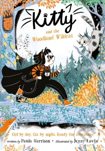 Kniha: Kitty and the Woodland Wildcat (Paula Harrison). Oxford University Press, 2022