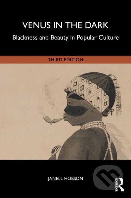 Kniha: Venus in the Dark (Janell Hobson). Routledge, 2025