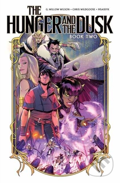 Kniha: The Hunger and the Dusk, Vol. 2 (Chris Wildgoose a G. Willow Wilson). Idea & Design Works, 2026