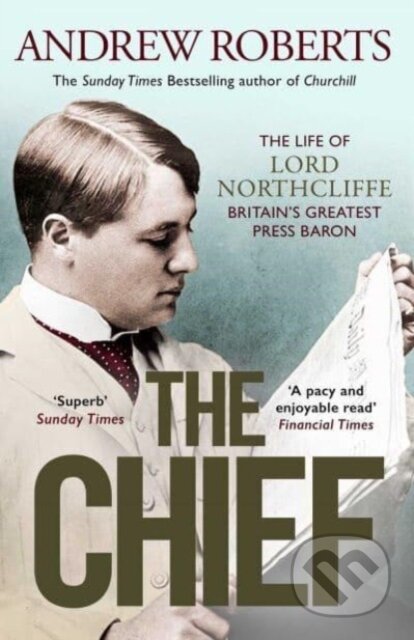 Kniha: The Chief (Andrew Roberts). Simon & Schuster, 2023