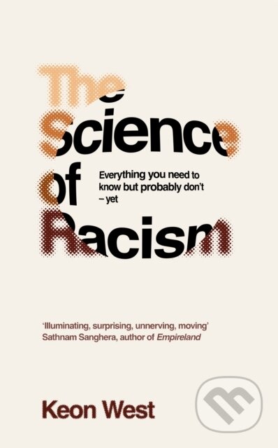 Kniha: The Science of Racism (Keon West). Picador, 2025