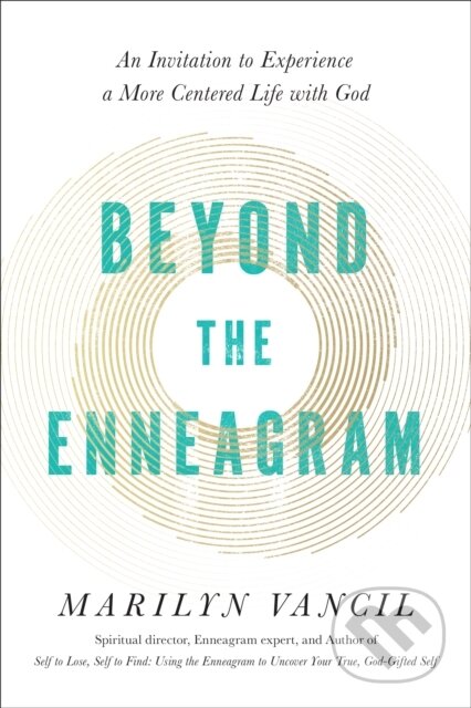 Kniha: Beyond the Enneagram (Marilyn Vancil). Convergent Books, 2022