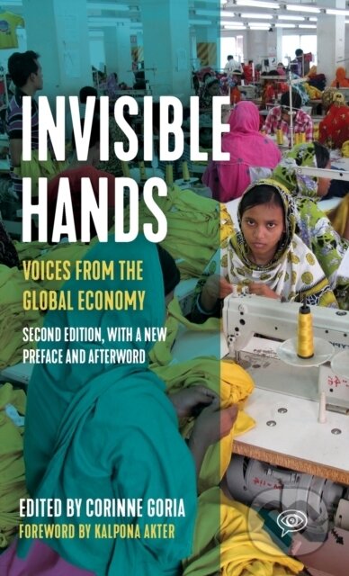 Kniha: Invisible Hands (Corinne Goria). Haymarket Books, 2023