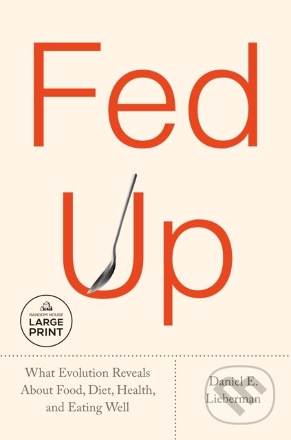 Kniha: Fed Up (Daniel E. Lieberman). Diversified Publishing, 2026