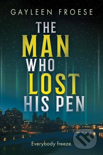 Kniha: The Man Who Lost His Pen (Gayleen Froese). Dreamspinner, 2024